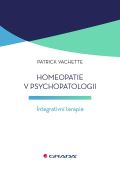 Grada Homeopatie v psychopatologii - Integrativn terapie