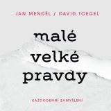 Mendl Jan Mal velk pravdy: Kadodenn zamylen