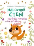 Dienerov Eva Malovan ten: Medvdice Klevetnice a jin pbhy