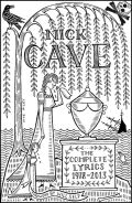 Cave Nick The Complete Lyrics: 1978-2013
