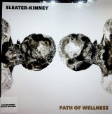 Sleater-Kinney Path Of Wellness -Colour-
