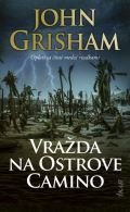 Grisham John Vrada na Ostrove Camino (slovensky)