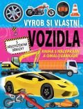 Foni book Vyrob si vlastn vozidla - Kniha s nlepkami a omalovnkami