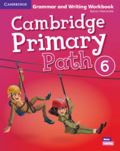 Cambridge University Press Cambridge Primary Path 6 Grammar and Writing Workbook