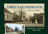 Nmec Josef drec nad Doubravou vera a dnes