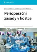 Grada Perioperan zsady v kostce