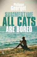 Europa Editions Summertime, All the Cats Are Bored