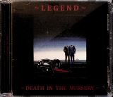 Legend Death In The Nursery