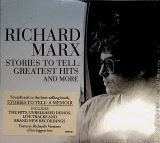 Marx Richard Stories To Tell: Greatest Hits And More