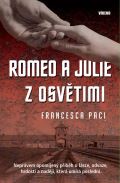 Vkend Romeo a Julie z Osvtimi
