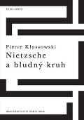 Karolinum Nietzsche a bludn kruh