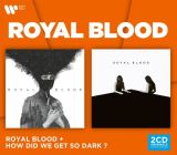 Warner Music Royal Blood & How Did We Get So Dark?