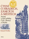 Petika Eduard ten o hradech, zmcch a mstech