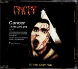 Cancer To The Gory End -Reissue-