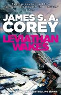 Corey James S. A. Leviathan Wakes: Book 1 of the Expanse (now a Prime Original series)