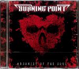 Burning Point Arsonist Of The Soul