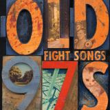 Old 97's Fight Songs (Deluxe Edition 3LP)