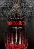 Argo Mycelium VI: Vrstva ticha