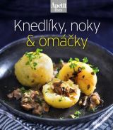 Apetit Knedlky, noky & omky (Edice Apetit)