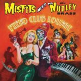 Misfits.=Trib= Misfits Meet The Nutley Brass: Fiend Club Lounge -Expanded-