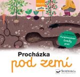 Svojtka & Co. Prochzka pod zem - nsleduj cestu