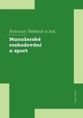 Karolinum Manažerské rozhodování a sport