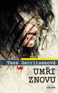 Gerritsenov Tess Umi znovu