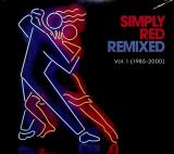 Simply Red Remixed Vol. 1 (1985-2000)