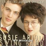 Susie Arioli Swing Band Featuring Jordan Officer It's Wonderful