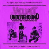 UNIVERSAL MUSIC The Velvet Underground: A Documentary Film By Todd Haynes