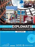 kolektiv autor Objectif Diplomatie 1(A1/A2)  Livre de lleve / Nouvelle Edition