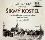 Lednick Karin ikm kostel - druh dl - romnov kronika ztracenho msta: lta 1921-1945