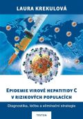 Triton Epidemie virov hepatitidy C v rizikovch populac