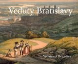 Obuchov Viera Veduty Bratislavy / Vedutas of Bratislava (slovensky, anglicky)