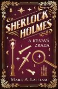 Vendeta Sherlock Holmes a krvav zrada