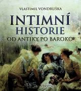Vondruka Vlastimil Intimn historie od antiky po baroko