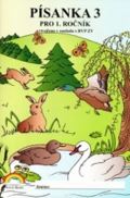 Nová škola - DUHA s.r.o. Písanka 1. ročník, 3. díl Duhová Řada