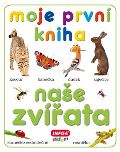 Infoa Moje prvn kniha - nae zvata