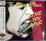 Rolling Stones Love You Live (SHM-CD)