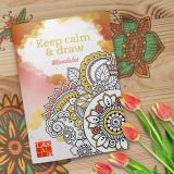 TAKTIK Keep calm & draw - Mandalas (antistresov omalovnky)
