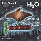 Stank Petr H2O a poklad lenho oka