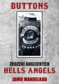Bodyart Press Buttons - Zrozen anglickch Hells Angels