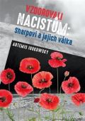 Unitaria Vzdorovali nacistm: Sharpovi a jejich vlka