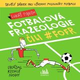 Fibrich Luk Fotbalov frazeologie ili #fofr