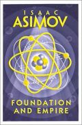 Asimov Isaac Foundation and Empire