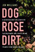 HarperCollins Publishers Dog Rose Dirt