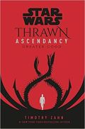 Cornerstone Star Wars: Thrawn Ascendancy : (Book 2: Greater Good)