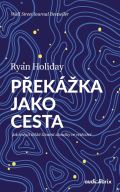 Holiday Ryan Pekka jako cesta / Jak mnit tk ivotn zkouky ve vtzstv