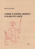 Galn Litanie o svatm Jidovi a hladu po lsce