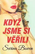 Baronet Kdy jsme si vili